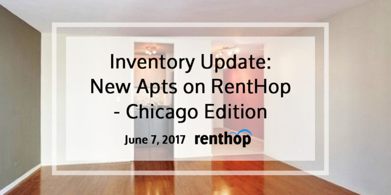 Inventory Update: New Apartments on RentHop – Chicago | 6.7.2017