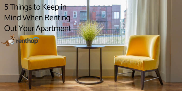 5thingstokeepinmindwhenrentingoutyourapartment