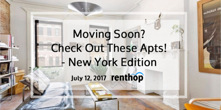 Moving Soon? Check Out These Apartments – New York | 7.12.2017