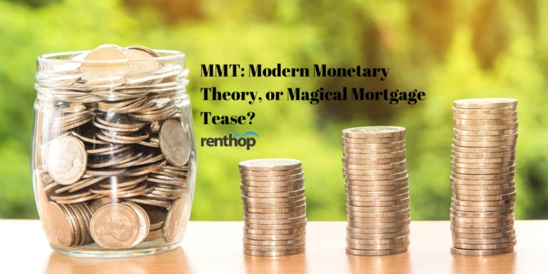 MMT: Modern Monetary Theory, or Magical Mortgage Tease?