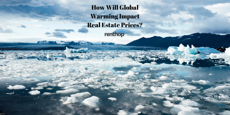 How Will Global Warming Impact Real Estate Prices?