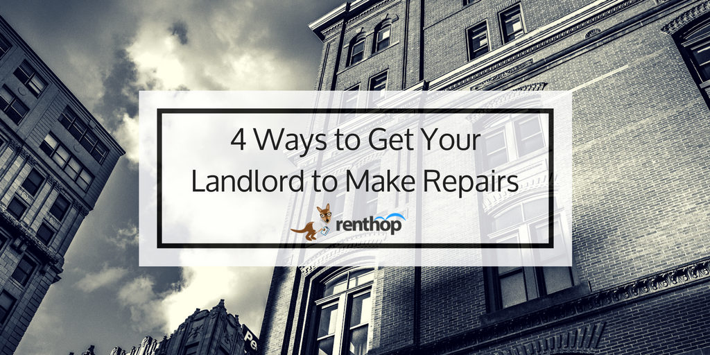 4waystogetyourlandlordtomakerepairs